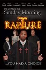 Watch Sunday Morning Rapture Megashare9