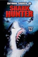 Watch Shark Hunter Megashare9