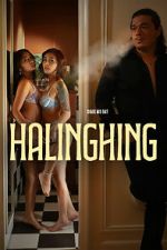 Watch Halinghing Megashare9