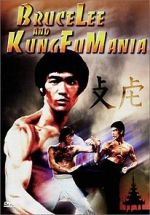 Watch Bruce Lee and Kung Fu Mania Megashare9