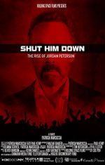 Watch Shut Him Down: The Rise of Jordan Peterson Megashare9