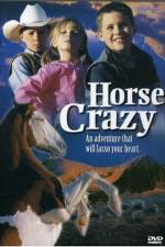 Watch Horse Crazy 2 The Legend of Grizzly Mountain Megashare9