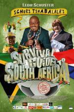 Watch Schuks Tshabalala's Survival Guide to South Africa Megashare9