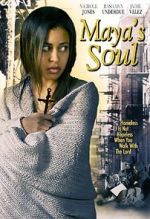 Watch Maya\'s Soul Megashare9