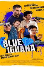 Watch Blue Iguana Megashare9