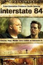 Watch Interstate 84 Megashare9