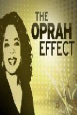 Watch The Oprah Effect Megashare9