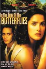 Watch In the Time of the Butterflies Megashare9