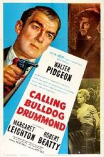 Watch Calling Bulldog Drummond Megashare9