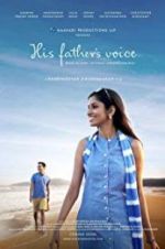 Watch His Father\'s Voice Megashare9