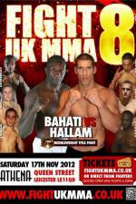 Watch Fight UK MMA 8 Megashare9