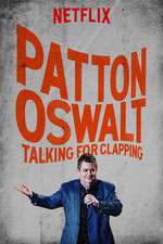 Watch Patton Oswalt: Talking for Clapping Megashare9