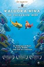 Watch Kaluoka\'hina: The Enchanted Reef Megashare9