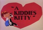 Watch A Kiddies Kitty (Short 1955) Megashare9