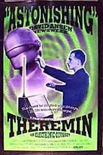 Watch Theremin An Electronic Odyssey Megashare9