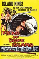 Watch The Fiend of Dope Island Megashare9