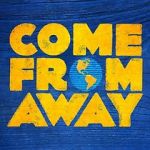 Watch Come from Away Megashare9
