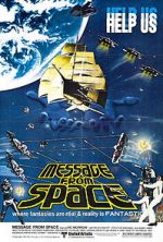 Watch Message from Space Megashare9