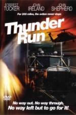 Watch Thunder Run Megashare9