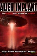 Watch Alien Implant: The Hunted Must Become the Hunter Megashare9