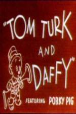 Watch Tom Turk and Daffy Megashare9