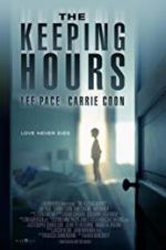 Watch The Keeping Hours Megashare9