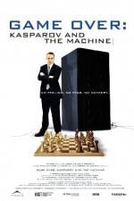 Watch Game Over Kasparov and the Machine Megashare9