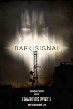 Watch Dark Signal Megashare9