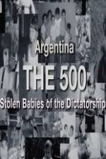 Watch The 500 Stolen Babies Megashare9