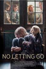 Watch No Letting Go Megashare9