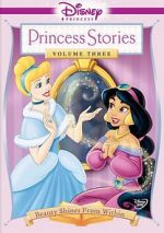 Watch Disney Princess Stories Volume Three: Beauty Shines from Within Megashare9
