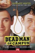 Watch Dead Man on Campus Megashare9