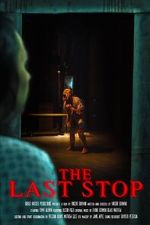 Watch The Last Stop (Short 2023) Megashare9