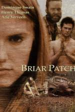 Watch Briar Patch Megashare9