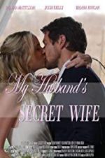 Watch My Husband\'s Secret Wife Megashare9