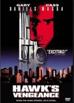 Watch Hawk's Vengeance Megashare9