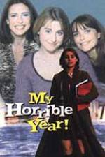 Watch My Horrible Year Megashare9