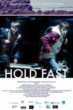 Watch Hold Fast Megashare9