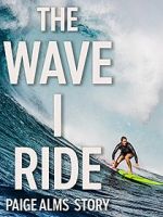 Watch The Wave I Ride Megashare9