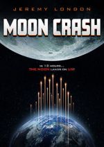 Watch Moon Crash Megashare9