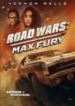 Watch Road Wars: Max Fury Megashare9