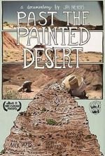 Watch Past the Painted Desert Megashare9