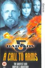 Watch Babylon 5 A Call to Arms Megashare9