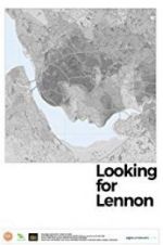 Watch Looking for Lennon Megashare9