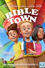 Watch Bible Town Megashare9