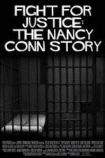 Watch Fight for Justice The Nancy Conn Story Megashare9