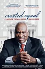 Watch Created Equal: Clarence Thomas in His Own Words Megashare9