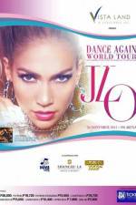 Watch Jennifer Lopez: Dance Again Megashare9