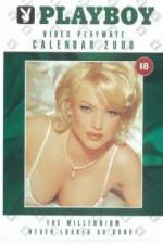 Watch Playboy Video Playmate Calendar 2000 Megashare9