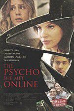 Watch The Psycho She Met Online Megashare9